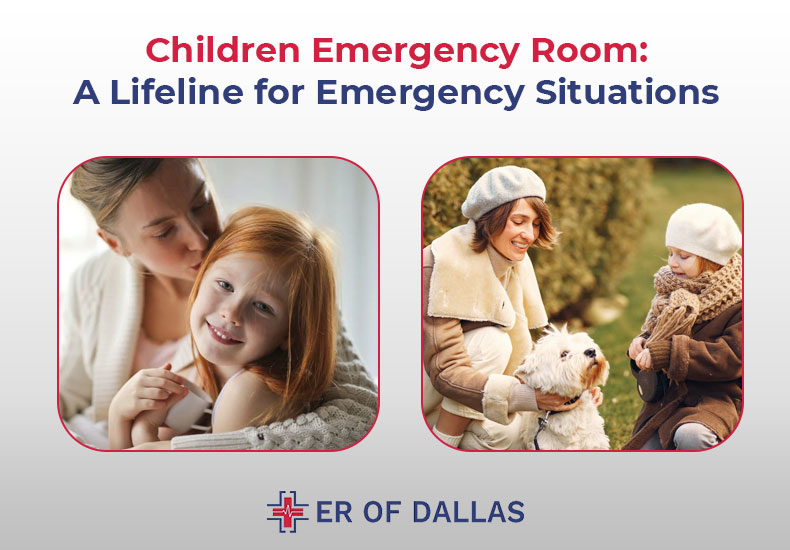 Children Emergency Room - A Lifeline for Emergency Situations | ER of Dallas - Emergency Room