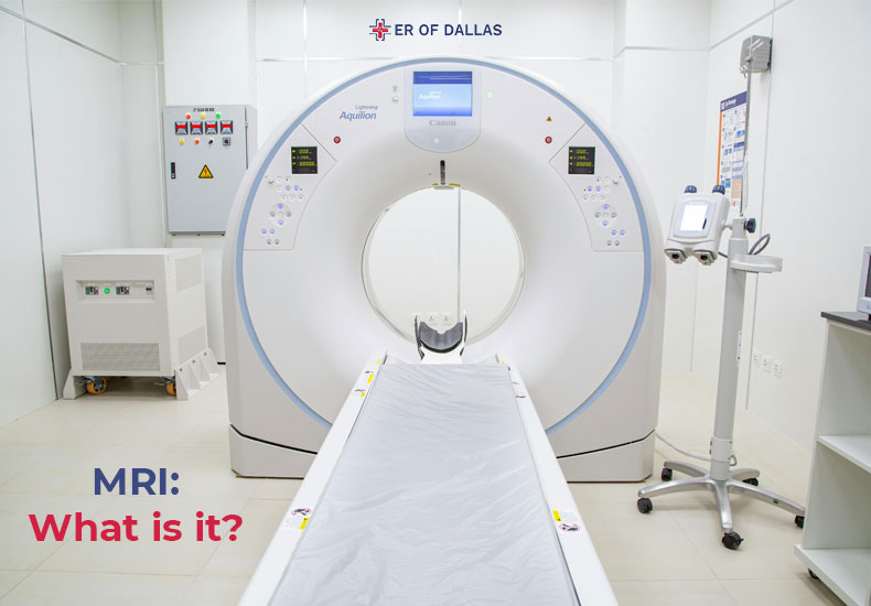 MRI - What is it - ER of Dallas