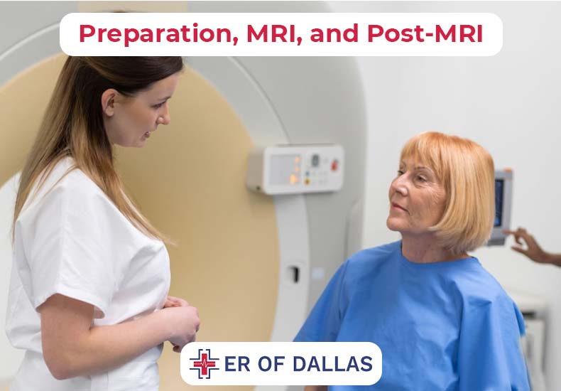 Preparation MRI and Post MRI - ER of Dallas