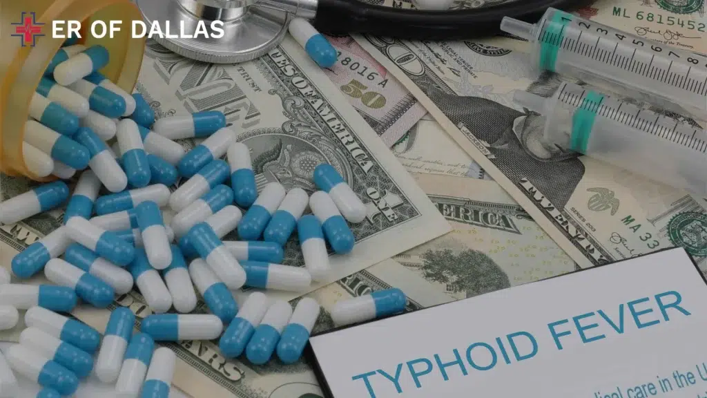 Symptoms of Typhoid - ER of Dallas