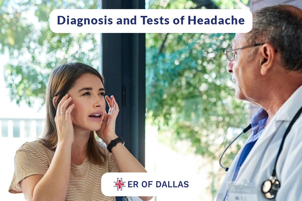 Diagnosis and Tests of Headache - ER of Dallas