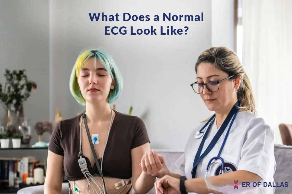 What Does a Normal ECG Look Like - ER of Dallas
