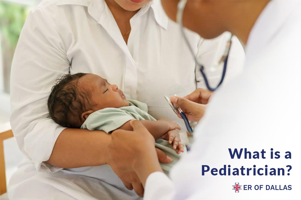 What is a Pediatrician - ER of Dallas