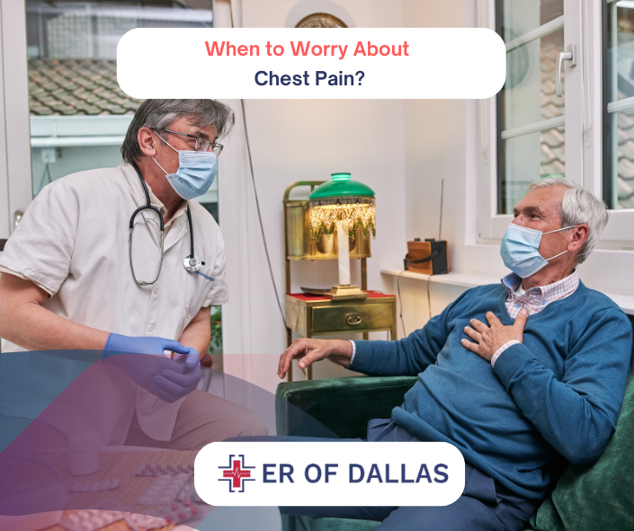 When to Worry About Chest Pain? ER of Dallas TX