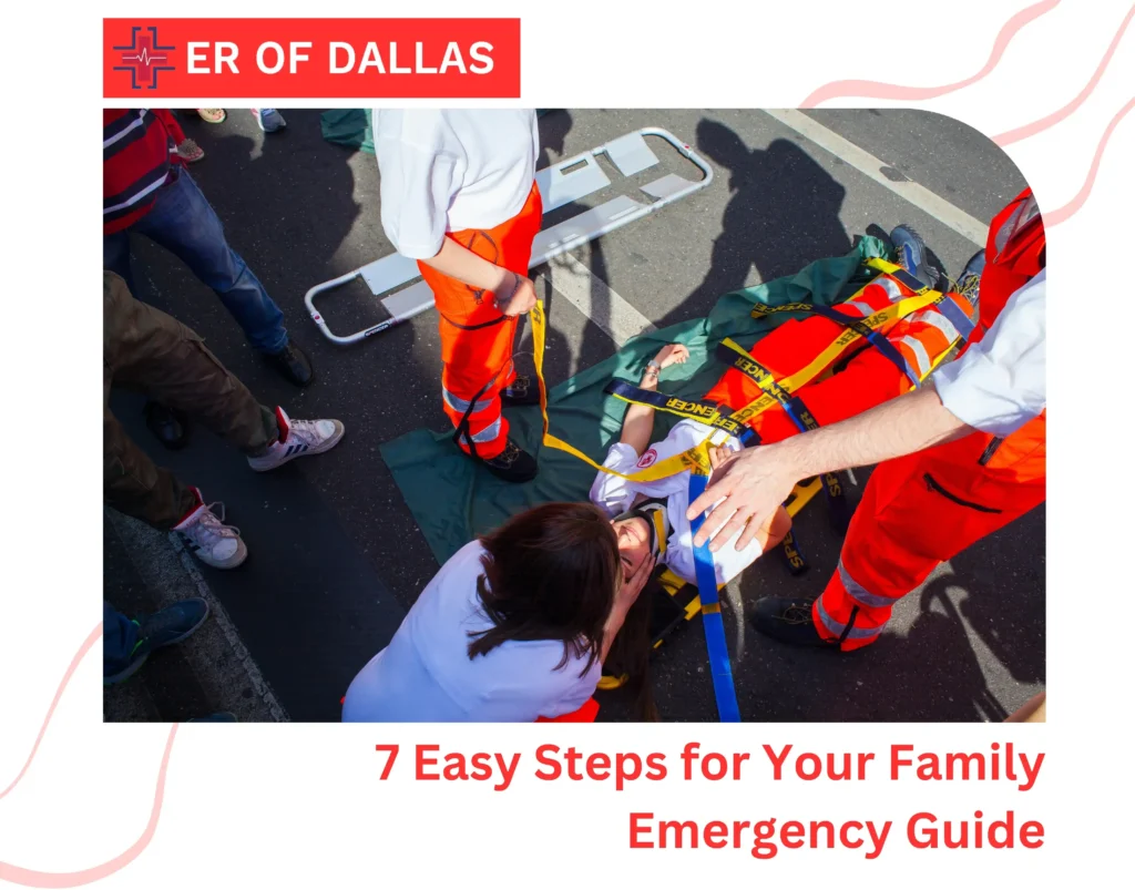 7 Easy Steps for Your Family Emergency Guide