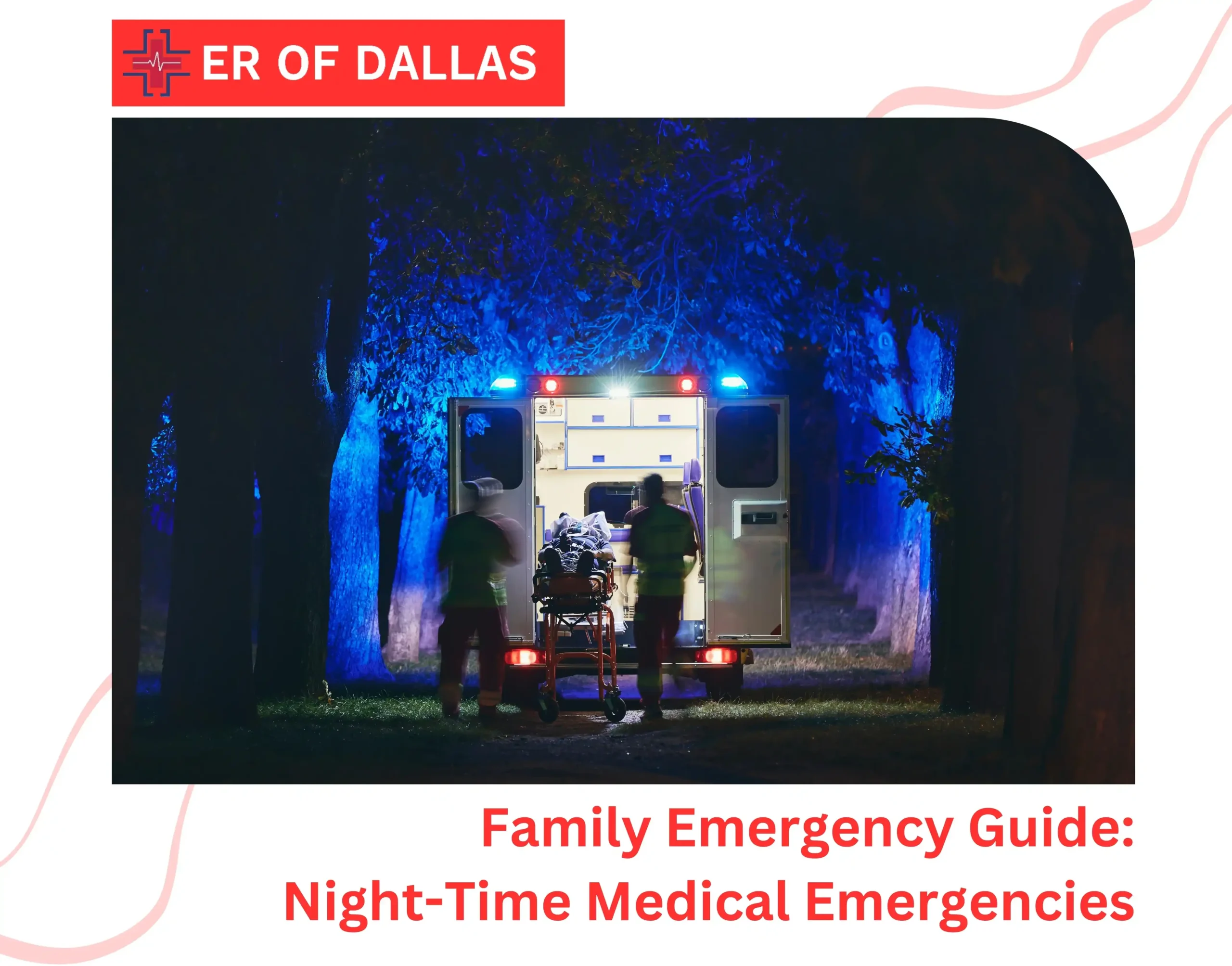 Family Emergency Guide Night-Time Medical Emergencies