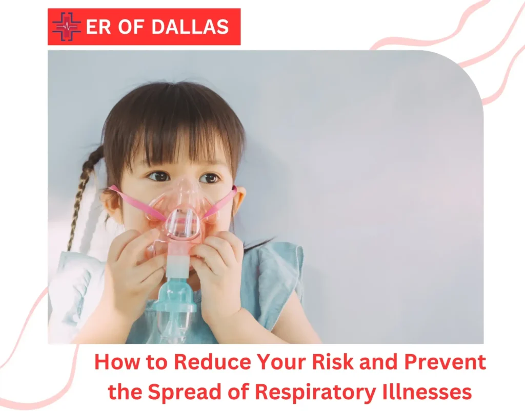 How to Reduce Your Risk and Prevent the Spread of Respiratory Illnesses