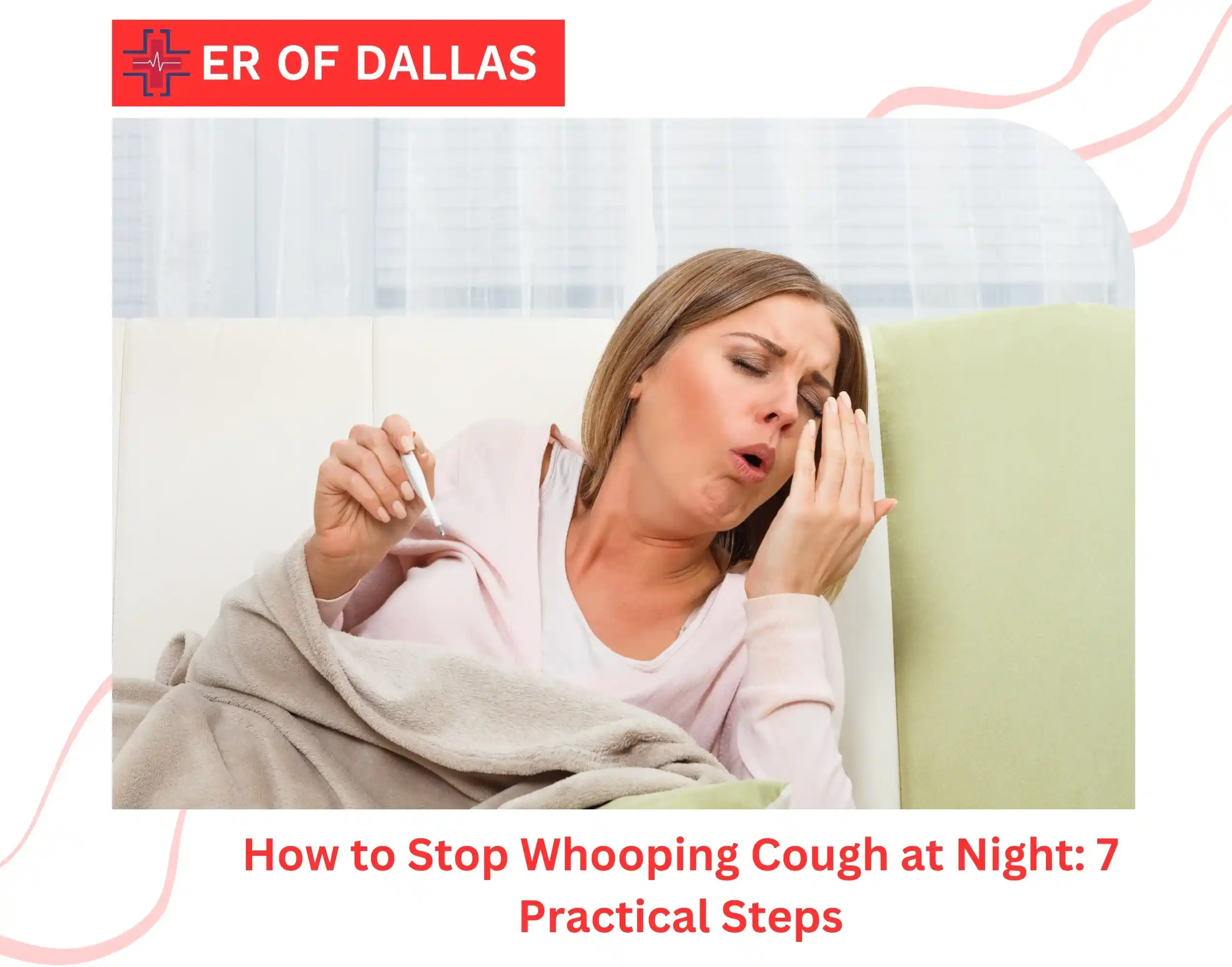 How to Stop Whooping Cough at Night 7 Practical Steps