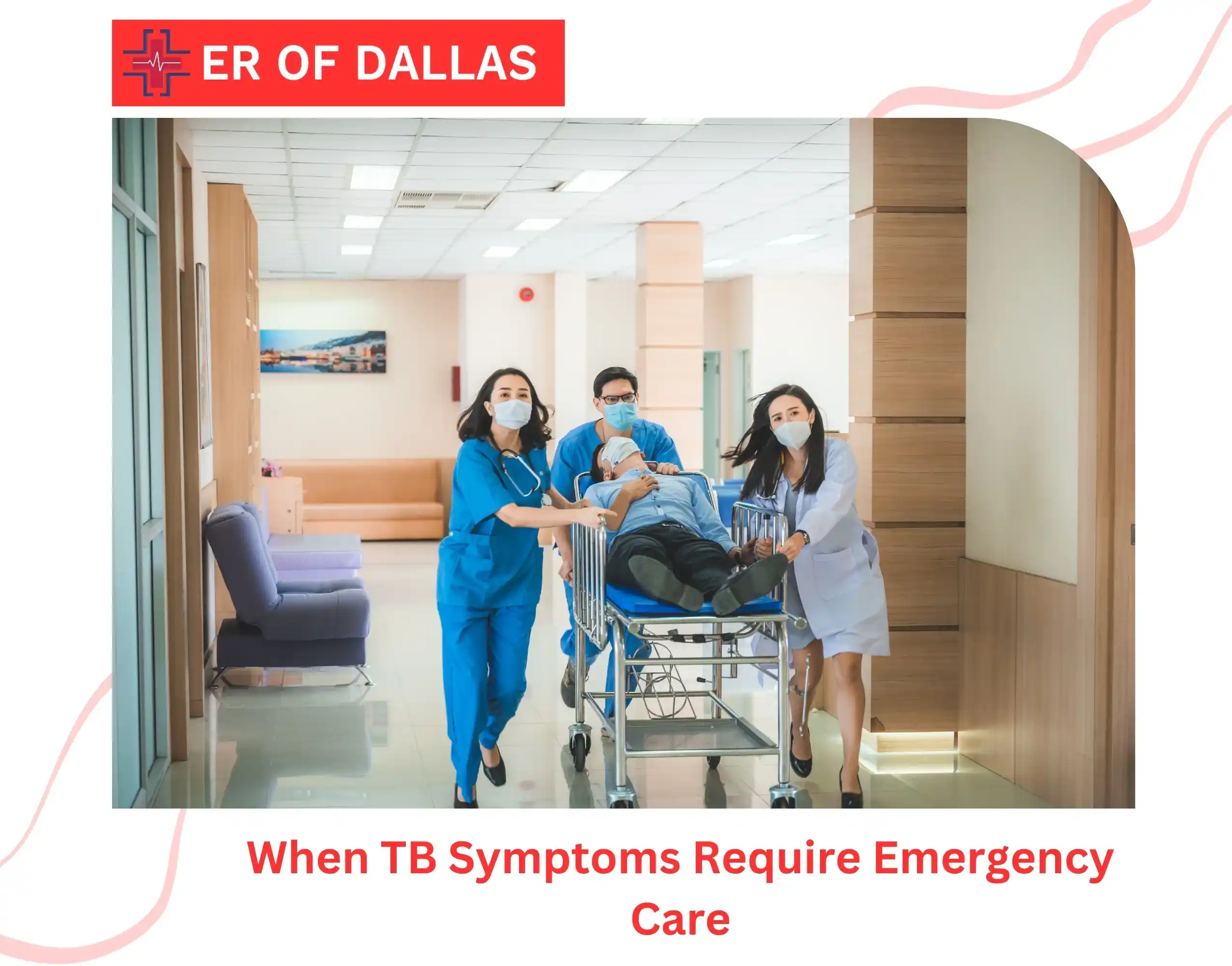 When TB Symptoms Require Emergency Care