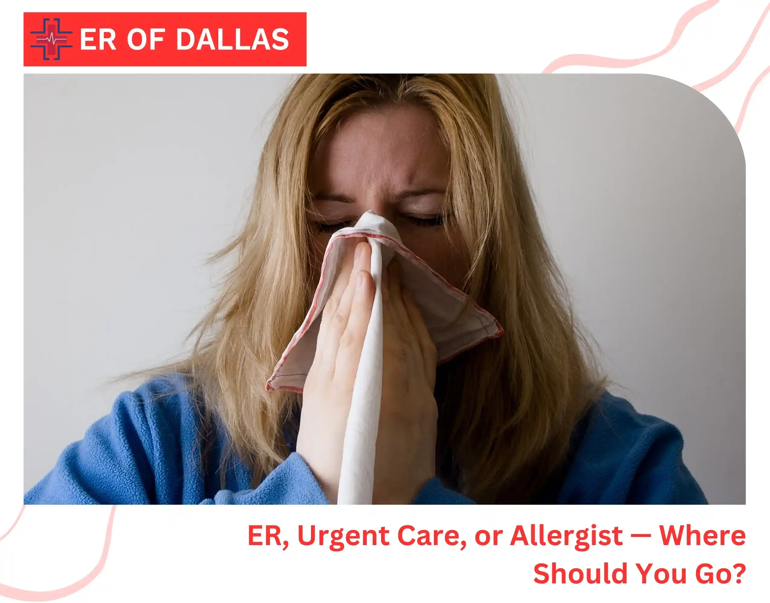 Spring Allergy Emergency Symptoms in Dallas, TX: When Sneezing